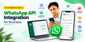 WhatsApp API Integration Guide